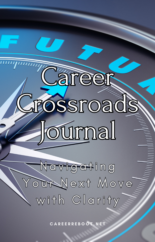 Career Crossroads Journal Digital Download (Printable)